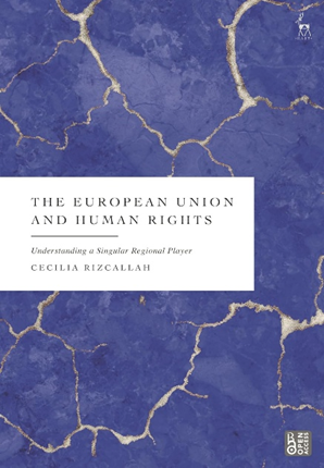 Couverture de l'ouvrage The European Union and Human Rights
