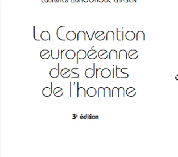 La Convention européenne des droits de l'homme