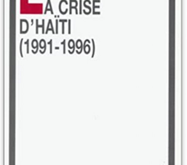 La crise d'Haïti (1991-1996)