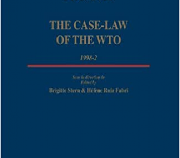 La Jurisprudence De L'OMC / the Case-law of the Wto