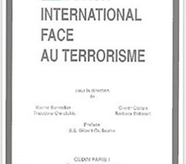 Le droit international face au terrorisme