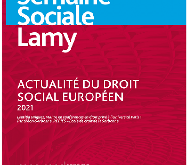 Actualité du droit social européen 2021